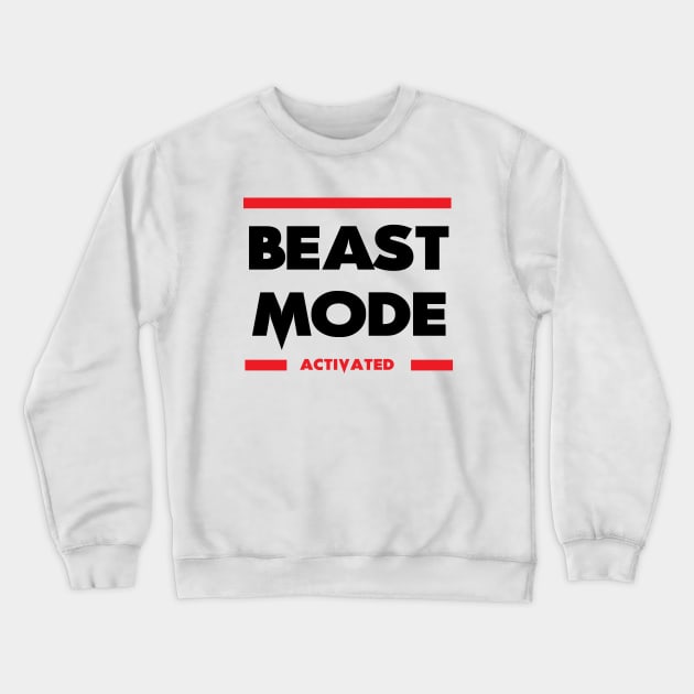 Beast Mode Activated Crewneck Sweatshirt by Guri386